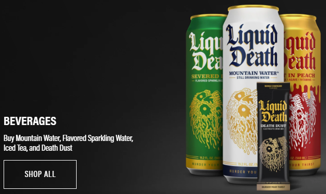 Am I immune to marketing? Do you drink Liquid Death?